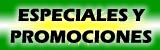 Especiales y Promociones